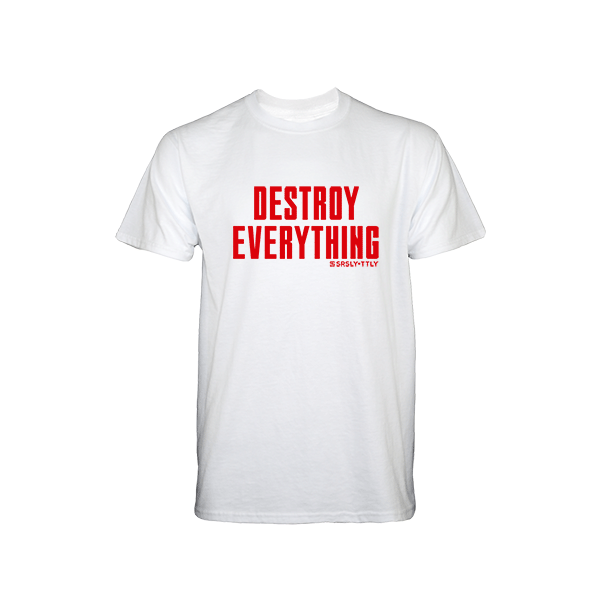 Destroy Everything - White T-Shirt
