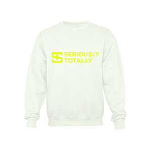 Seriously Totally - White Crewneck Sweatshirt